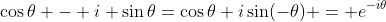\cos\theta - i \sin\theta=\cos\theta+i\sin(-\theta) = e^{-i\theta}