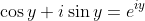 \cos{y}+i\sin{y}=e^{iy}