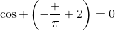 \cos \left(-\frac \pi 2\right)=0