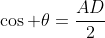 \cos \theta=\frac{AD}{2}