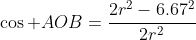 \cos AOB=\frac{2r^2-6.67^2}{2r^2}