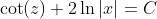 \cot(z)+2\ln|x|=C