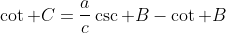 \cot C=\frac{a}{c}\csc B-\cot B