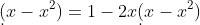 \d(x-x^2)=1-2x\d(x-x^2)