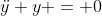 \ddot{y}+y = 0