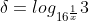 \delta=log_{16^{\frac{1}{x}}}{3}