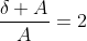 \dfrac{\delta A}{A}=2