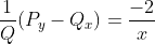 \dfrac{1}{Q}(P_y-Q_x)=\dfrac{-2}{x}