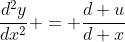 \dfrac{d^2y}{dx^2} = \dfrac{d u}{d x}