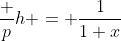 \dfrac ph = \dfrac1{1+x}~\implies~\dfrac{\tfrac12 s}{\tfrac12 \cdot \sqrt{3}}=\dfrac1{1+x}
