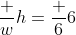 \dfrac wh=\dfrac 66~\implies~w = h