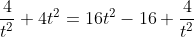 \dfrac4{t^2}+4t^2=16t^2-16+\dfrac4{t^2}~\implies~12t^2=16~\implies~\boxed{  t=\sqrt{\dfrac43}}