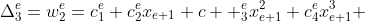 \displaystyle\Delta^e_3=w^e_2=c_1^e+c_2^ex_{e+1}+c  _3^ex_{e+1}^2+c_4^ex_{e+1}^3 