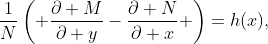\displaystyle\frac{1}{N}\left( \frac{\partial M}{\partial y}-\frac{\partial N}{\partial x} \right)=h(x),