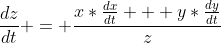 \displaystyle\frac{dz}{dt} = \frac{x*\frac{dx}{dt} + y*\frac{dy}{dt}}{z}
