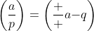 \displaystyle{\left(\frac{a}{p}\right)=\left(\frac  {a}{-q}\right)