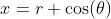 \displaystyle{x=r \cos(\theta)}