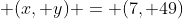 \displaystyle (x, y) = (7, 49)