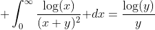 \displaystyle \int_0^{\infty}\frac{\log(x)}{(x+y)^2}\text{ }dx=\frac{\log(y)}{y}