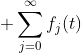 \displaystyle \sum_{j=0}^{\infty}f_j(t)