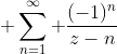 \displaystyle \sum_{n=1}^\infty \frac{(-1)^n}{z-n}
