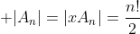 \displaystyle |A_n|=|xA_n|=\frac{n!}{2}