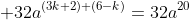 \displaystyle 32a^{(3k+2)+(6-k)}=32a^{20}