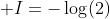\displaystyle I=-\log(2)