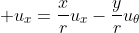 \displaystyle u_x=\frac{x}{r}u_x-\frac{y}{r}u_{\theta}