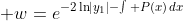 \displaystyle w=e^{-2\ln\left|y_1\right|-\int P(x)\,dx}