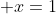 \displaystyle x=1