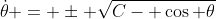 \dot{\theta} = \pm \sqrt{C- \cos \theta}