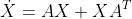 \dot{X}=AX+XA^T