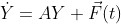 \dot{Y}=AY+\vec{F}(t)