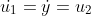\dot{u_1}=\dot{y}=u_2