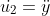 \dot{u_2}=\ddot{y}