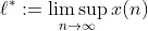 \ell^{*}:=\limsup_{n\to\infty}x(n)