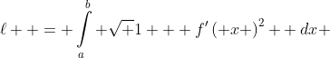\ell  = \int\limits_a^b {\sqrt {1 + f'\left( x \right)^2 } dx} 
