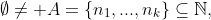 \emptyset\neq A=\{n_1,...,n_k\}\subseteq\mathbb{N},
