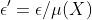 \epsilon'=\epsilon/\mu(X)