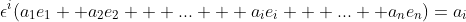 \epsilon^i(a_1e_1 +a_2e_2 + ... + a_ie_i + ... +a_ne_n)=a_i