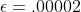 \epsilon=.00002