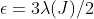 \epsilon=3\lambda(J)/2
