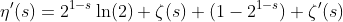 \eta'(s)=2^{1-s}\ln(2) \zeta(s)+(1-2^{1-s}) \zeta'(s)