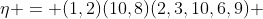 \eta = (1,2)(10,8)(2,3,10,6,9) 