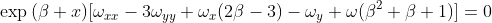\exp{(\beta x)}[\omega_{xx}-3\omega_{yy}+\omega_x(2\beta-3)-\omega_y+\omega(\beta^2+\beta+1)]=0