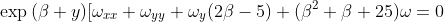\exp{(\beta y)}[\omega_{xx}+\omega_{yy}+\omega_y(2\beta-5)+(\beta^2+\beta+25)\omega=0