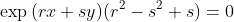 \exp{(rx+sy)}(r^2-s^2+s)=0