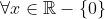 \forall{x}\in\mathbb{R}-\{0\}~\lim_{n\to\infty}n!x^n=\infty