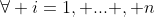 \forall i=1, ... , n